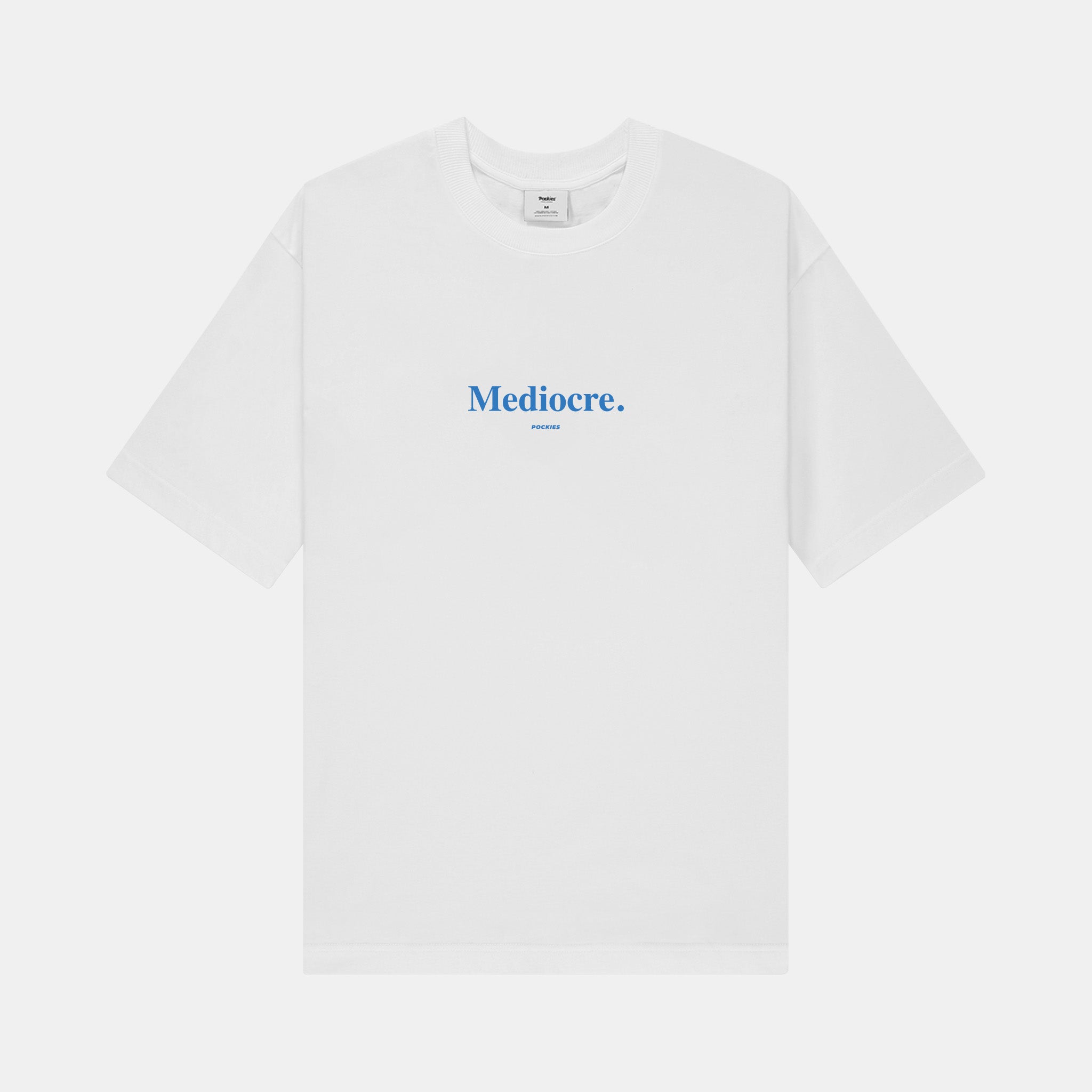 Mediocre Tee - White